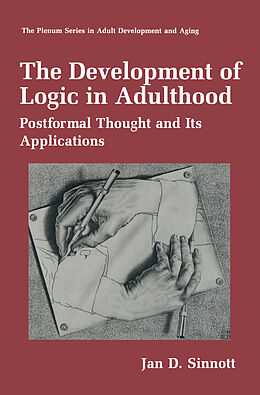 Couverture cartonnée The Development of Logic in Adulthood de Jan D. Sinnott
