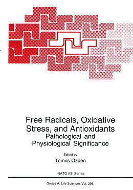 Kartonierter Einband Free Radicals, Oxidative Stress, and Antioxidants von 