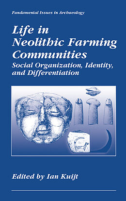 Couverture cartonnée Life in Neolithic Farming Communities de 