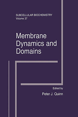 Kartonierter Einband Membrane Dynamics and Domains von 