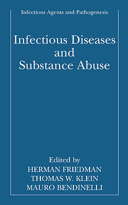 Couverture cartonnée Infectious Diseases and Substance Abuse de 