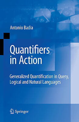 Kartonierter Einband Quantifiers in Action von Antonio Badia