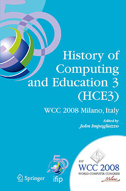 Couverture cartonnée History of Computing and Education 3 (HCE3) de 