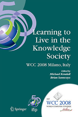Kartonierter Einband Learning to Live in the Knowledge Society von 