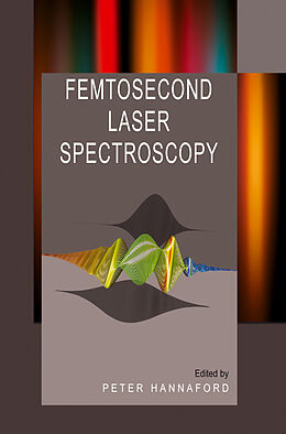 Couverture cartonnée Femtosecond Laser Spectroscopy de 