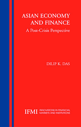 Kartonierter Einband Asian Economy and Finance von Dilip K. Das-Gupta