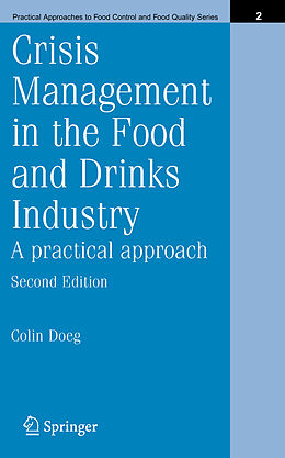 Kartonierter Einband Crisis Management in the Food and Drinks Industry: A Practical Approach von Colin Doeg