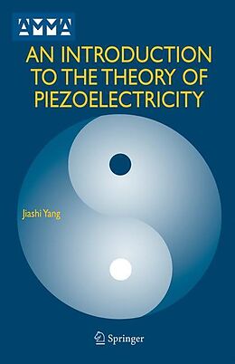 Couverture cartonnée An Introduction to the Theory of Piezoelectricity de Jiashi Yang