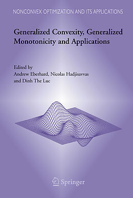 Kartonierter Einband Generalized Convexity, Generalized Monotonicity and Applications von 