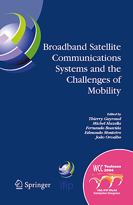 Kartonierter Einband Broadband Satellite Communication Systems and the Challenges of Mobility von 