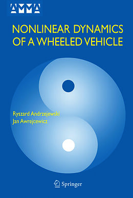 Couverture cartonnée Nonlinear Dynamics of a Wheeled Vehicle de Jan Awrejcewicz, Ryszard Andrzejewski