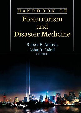 Couverture cartonnée Handbook of Bioterrorism and Disaster Medicine de 