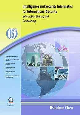 Couverture cartonnée Intelligence and Security Informatics for International Security de Hsinchun Chen