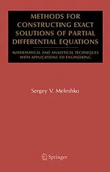 Kartonierter Einband Methods for Constructing Exact Solutions of Partial Differential Equations von Sergey V. Meleshko