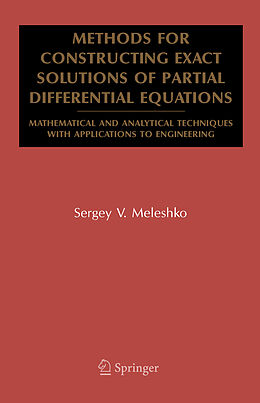 Kartonierter Einband Methods for Constructing Exact Solutions of Partial Differential Equations von Sergey V Meleshko