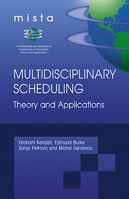 Couverture cartonnée Multidisciplinary Scheduling: Theory and Applications de 