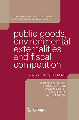 Couverture cartonnée Public Goods, Environmental Externalities and Fiscal Competition de 