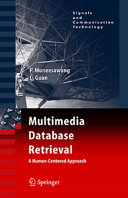 Couverture cartonnée Multimedia Database Retrieval: de Ling Guan, Paisarn Muneesawang