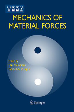 Couverture cartonnée Mechanics of Material Forces de Paul Steinmann