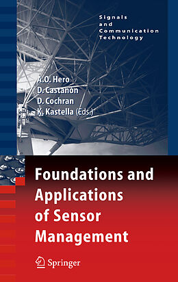 Couverture cartonnée Foundations and Applications of Sensor Management de 