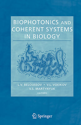 Couverture cartonnée Biophotonics and Coherent Systems in Biology de 