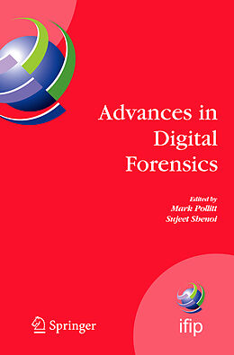 Kartonierter Einband Advances in Digital Forensics von Mark Pollitt