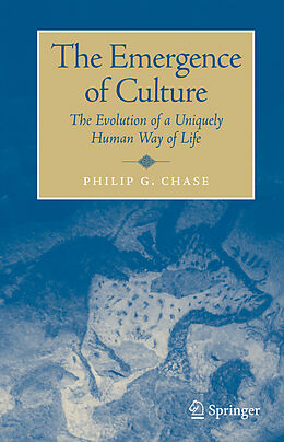 Couverture cartonnée The Emergence of Culture de Philip Chase
