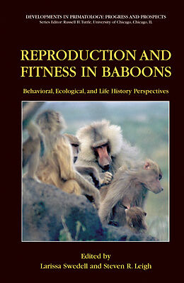 Couverture cartonnée Reproduction and Fitness in Baboons: Behavioral, Ecological, and Life History Perspectives de 