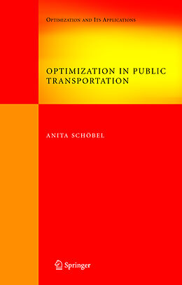 Couverture cartonnée Optimization in Public Transportation de Anita Schöbel