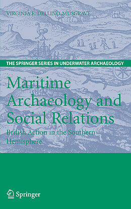 Couverture cartonnée Maritime Archaeology and Social Relations de Virginia Dellino-Musgrave