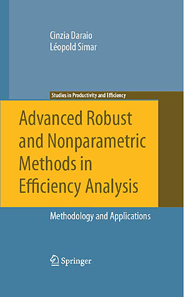 Couverture cartonnée Advanced Robust and Nonparametric Methods in Efficiency Analysis de Léopold Simar, Cinzia Daraio