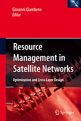 Couverture cartonnée Resource Management in Satellite Networks de 