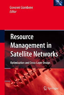 Couverture cartonnée Resource Management in Satellite Networks de 