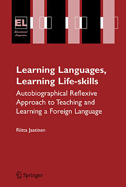 Kartonierter Einband Learning Languages, Learning Life Skills von Riitta Jaatinen