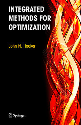 Couverture cartonnée Integrated Methods for Optimization de John N. Hooker