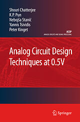 Couverture cartonnée Analog Circuit Design Techniques at 0.5V de Shouri Chatterjee, K. P. Pun, Peter Kinget