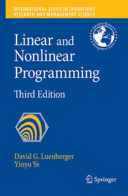 Couverture cartonnée Linear and Nonlinear Programming de Yinyu Ye, David G. Luenberger