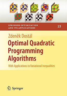 Couverture cartonnée Optimal Quadratic Programming Algorithms de Zdenek Dostál