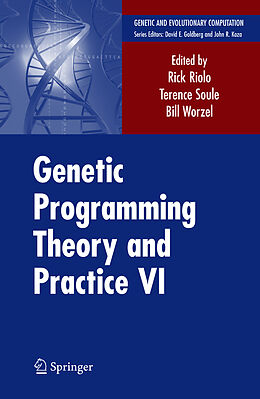 Couverture cartonnée Genetic Programming Theory and Practice VI de 