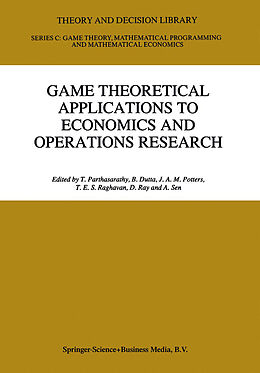 Kartonierter Einband Game Theoretical Applications to Economics and Operations Research von 