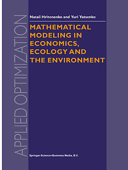 Couverture cartonnée Mathematical Modeling in Economics, Ecology and the Environment de Yuri P. Yatsenko, N. V. Hritonenko