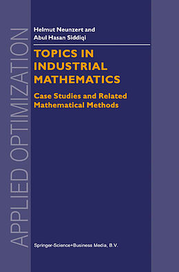 Couverture cartonnée Topics in Industrial Mathematics de Abul Hasan Siddiqi, H. Neunzert