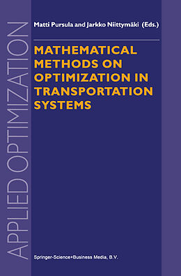 Couverture cartonnée Mathematical Methods on Optimization in Transportation Systems de 