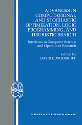 Couverture cartonnée Advances in Computational and Stochastic Optimization, Logic Programming, and Heuristic Search de 