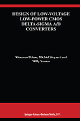 Couverture cartonnée Design of Low-Voltage Low-Power CMOS Delta-Sigma A/D Converters de Vincenzo Peluso, Willy M. C. Sansen, Michiel Steyaert