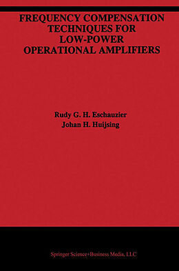 Kartonierter Einband Frequency Compensation Techniques for Low-Power Operational Amplifiers von Johan Huijsing, Rudy G. H. Eschauzier