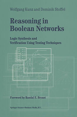 Couverture cartonnée Reasoning in Boolean Networks de Dominik Stoffel, Wolfgang Kunz
