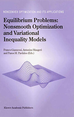 Kartonierter Einband Equilibrium Problems: Nonsmooth Optimization and Variational Inequality Models von 