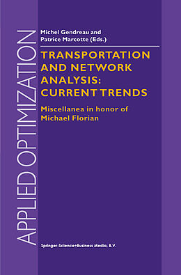 Couverture cartonnée Transportation and Network Analysis: Current Trends de 