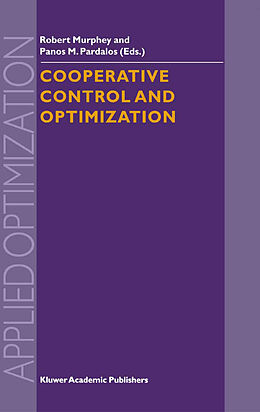 Couverture cartonnée Cooperative Control and Optimization de 